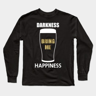 Darkness Bring Me Happiness Long Sleeve T-Shirt